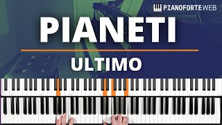 Pianeti Ultimo Tutorial e Spartito Pianoforte [upl. by Lionello]