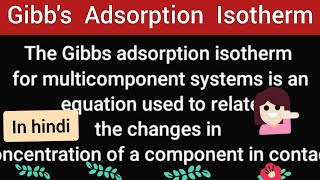 Gibbs adsorption isotherm in hindi Physical chemistry sem2Msc chemistry srm2 [upl. by Morita423]