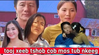 tooj xeeb tshob cob kom mos tub nkeeg li xis 111324 [upl. by Llerrehs]