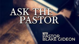 Ask the Pastor infralapsarianism or Supralapsarianism [upl. by Fletcher]