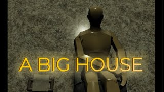 A Big House teaser trailer [upl. by Ednutabab]