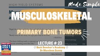 Primary Bone tumors  Musculoskeletal  23  First Aid USMLE in UrduHindi [upl. by Vannie]