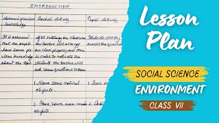 B Ed Lesson Plan  Social Science  Class VII Chapter  Environment [upl. by Nnylidnarb111]