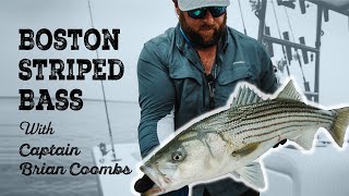 Striped Bass Fishing with Capt Brian Coombs  Boston MA  S21 Ep5 [upl. by Ranip905]