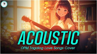 The Best OPM Tagalog Acoustic Love Songs With Lyrics 2024 ❤️ Top Hits OPM Tagalog Songs Cover 936 [upl. by Rentschler881]