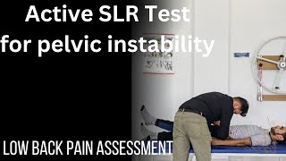 Active SLR test for pelvic instability low back pain assessment series [upl. by Nedry753]