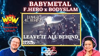 FHero x Bodyslam x BABYMETAL quotLeave It All Behindquot Official Music Video  Couples Reaction [upl. by Novia]