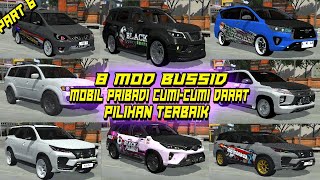 8 MOD BUSSID MOBIL PRIBADI PILIHAN TERBAIK  MOD BUSSID TERBARU [upl. by Morena550]