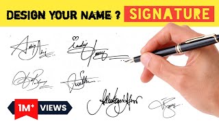 ✔️ How To Design Your Own Amazing Signature  How To Create Your Own Signature [upl. by Pantin]