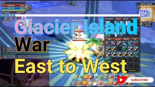 Aruarose Online  Glacier Island War East to West [upl. by Taryne314]