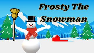 Frosty The Snowman Song  Christmas Songs For Kids [upl. by Anaoj]