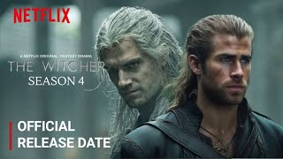 The Witcher Season 4 Release Date  The Witcher Season 4 Trailer  Netflix [upl. by Fisa530]