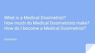 Medical Dosimetrist Salary What is How to Become Outlook [upl. by Grimaud699]