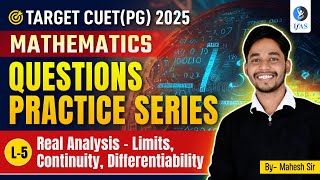 Differentiability Limits and Continuity for CUET PG Mathematics 2025  Real Analysis Questions [upl. by Jadda]