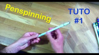 Commencer le Penspinning  Premières Figures TUTO1 [upl. by Edualcnaej]