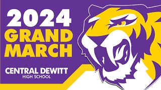 2024 CENTRAL DEWITT HIGH SCHOOL GRAND MARCH [upl. by Comfort]