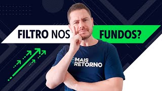 Fundos de Investimento saiba como filtrar as MELHORES opções na ferramenta GRATUITA da Mais Retorno [upl. by Seldun287]