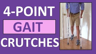 4Point Gait Crutches Walking Pattern Demonstration Nursing Skill [upl. by Philipp]