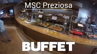 MSC Preziosa  Buffet [upl. by Heck640]