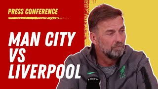 Man City vs Liverpool  Jurgen Klopp PreMatch Press Conference [upl. by Gujral]