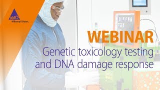 Unleash the full potential of higher throughput genotoxicity assays WEBINAR [upl. by Mode45]