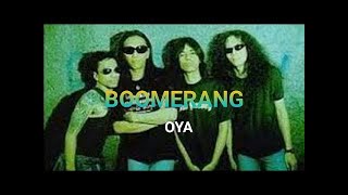 Boomerang  OYA No Vocal Karaoke HD [upl. by Clover148]