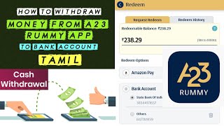 A23 Rummy Withdrawal Tamil  How to Withdraw Money From A23 Rummy App to Bank Account [upl. by Londoner160]