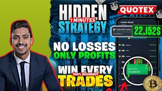 Biggest Trading Secret Sureshot Indicator  Every Trade Win 100 Accuracy In Mobile  Quotex [upl. by Hanshaw]