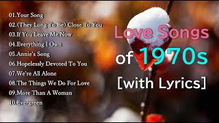 Best Classic Love Songs of 70s with Lyrics [upl. by Kralc]