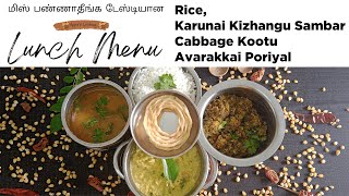 Lunch Menu Ideas In Tamil  Karunai Kizhangu Sambar  Avarakkai Poriyal  Cabbage Kootu [upl. by Rocco]