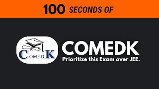 COMEDK in 100 seconds  An Underrated Exam [upl. by Abigael25]