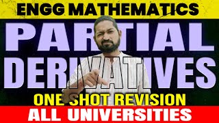 Partial Derivatives  One Shot Revision  All Universities engineeringmathematics [upl. by Ahsimik]