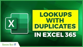 How to do Lookups with Duplicates in Excel 365 [upl. by Bergeman]