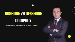 Onshore vs Offshore Company [upl. by Ignatia]