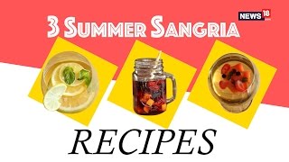 Beat the Heat With These Sangria Recipes [upl. by Silver]