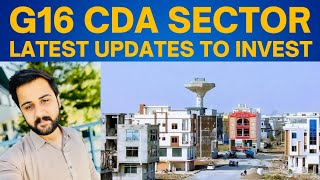 G16 CDA sector islamabad latest updates to invest must watch [upl. by Kucik]