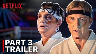 Cobra Kai Season 6 Part 3 Trailer 2025 Release Date  Plot Details [upl. by Gerty789]