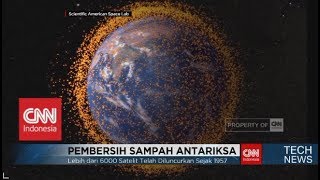 Ternyata Ada Banyak Sampah di Luar Angkasa Ilmuwan Coba Cari Solusinya  TechNews [upl. by Haase]