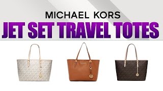 Michael Kors Jet Set Travel Totes Review [upl. by Aynot309]