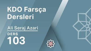 KDO Farsça Dersleri 103 Zaman Çizelgeleri Oluşturma ve Cümle Dizimi [upl. by Ennazzus]