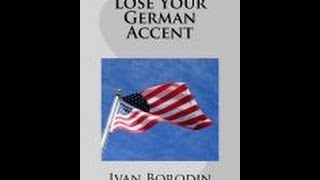 Lose Your German Accent  Consonants [upl. by Narej]