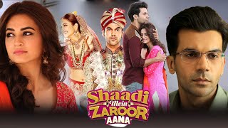 Shaadi Mein Zaroor Aana 2017 Movie  Rajkummar Rao  Kriti Kharbanda Movie In Hindi Review amp fact [upl. by Taryne]