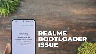 Realme Bootloader Apply Issue  Bootloader Server Suspended [upl. by Brinson468]