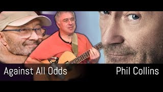 Against All Odds  Phil Collins  Fingerstyle Guitar [upl. by Egdirdle93]