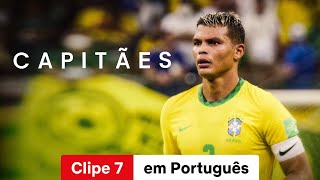 Capitães Temporada 1 Clipe 7  Trailer em Português  Netflix [upl. by Ronoel795]