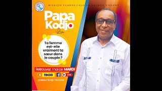 Papa Kodjo Live du 06112024  LA FAMILLE RECOMPOSEE [upl. by Vachil]