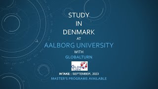 Masters Program Available at Aalborg University Denmark  Intake September 2023  Globalturn [upl. by Clapper148]