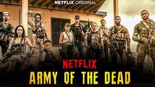 Army of the Dead  Dave Bautista  Full Movie Facts Review and Explanation [upl. by Ledairam155]