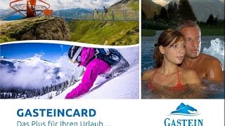 Gasteincard  das Plus für Ihren Urlaub in Gastein [upl. by Yliram]