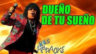 😎 DUEÑO DE TU SUEÑO 🟢 La Mona Jiménez 🎤 MAS KARAOKE cuarteto [upl. by Moor]